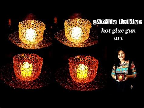 Diy Hot Glue Gun Candle Stand Candle Holder Making At Home Hot Glue Gun Crafts YouTube