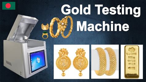 Gold Testing Machine Gold Purity Checking Machine How To Detect