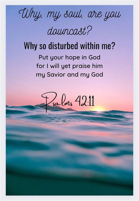 Why My Soul Are You Downcast In Hope In God Psalm Bible