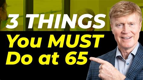 Do These 3 Things As Soon As You Turn 65 YouTube