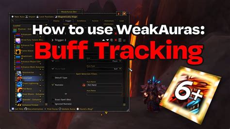 How To Use WeakAuras Buff Tracking YouTube