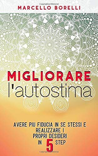 Libri Motivazionali Da Leggere Per La Crescita Personale