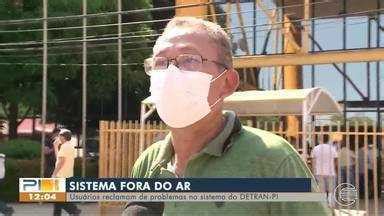 PITV 1ª Edição Sistema do Detran continua fora do ar e usuários