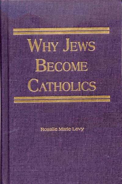 Why Jews Become Catholic Ahc Store