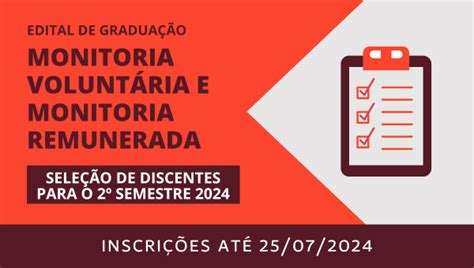 Sele O De Discentes Para Monitoria Volunt Ria E Monitoria Remunerada