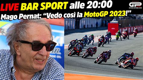 MotoGP LIVE Bar Sport alle 20 Mago Carlo Pernat Vedo così la