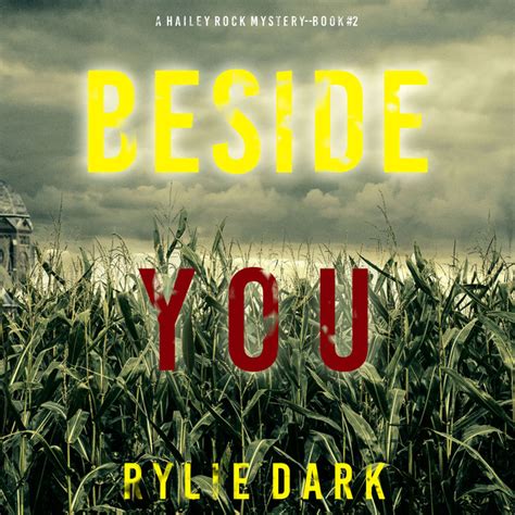 Beside You A Hailey Rock Fbi Suspense Thriller—book 2 Audiobook