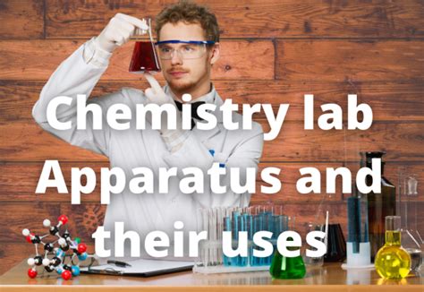 List of Chemistry lab Apparatus and its uses | Chemistry Lab Equipment ...