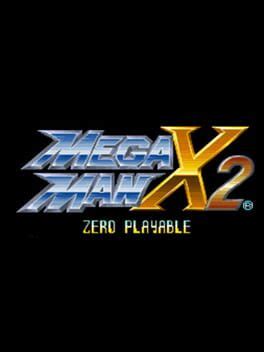 Mega Man X2 Zero Playable 2020