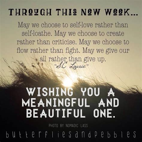heres   happy week   week quotes powerful quotes