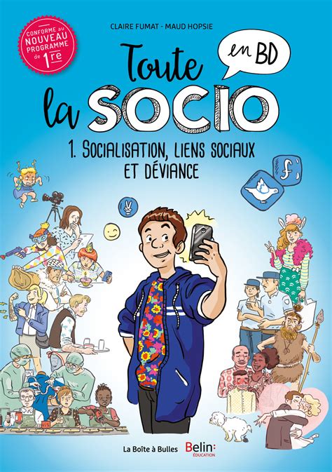 Toute La Socio En Bd Numérique T1 Socialisation Liens Sociaux Et