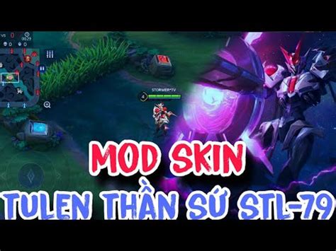 Hướng dẫn MOD skin Tulen Thần Sứ STL 79 MỚI NHẤT Full hiệu ứng kĩ năng