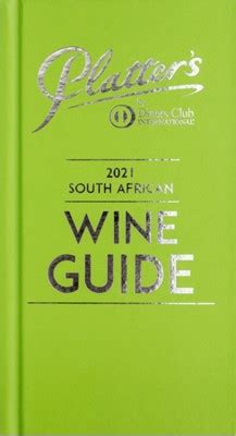 Platter S South African Wine Guide 2021 Hardback