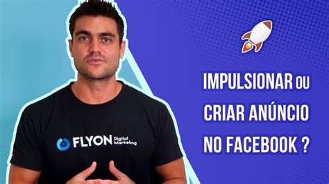 Qual A Diferen A Entre Impulsionar Um Post E Criar An Ncios No Facebook