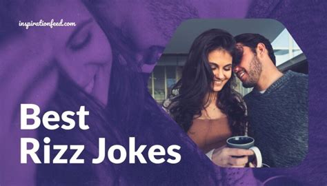 100 Best Rizz Jokes to Help You Secure a Date | Inspirationfeed