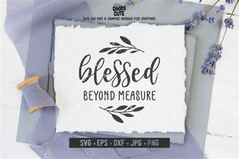 Blessed Beyond Measure - SVG (830805)