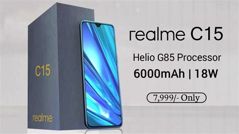 Realme C15 6000mah Battery Helio G85 Soc 18w Fast Charger