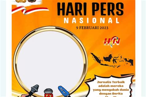 15 Link Twibbon Selamat Hari Pers Nasional HPN 9 Februari 2023