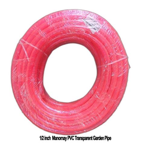 1 2 Inch Manomay PVC Transparent Garden Pipe 2 5 Kg Sqcm At Rs 160 Kg