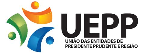 Uepp Uni O Das Entidades De Presidente Prudente A Uepp Uni O Das