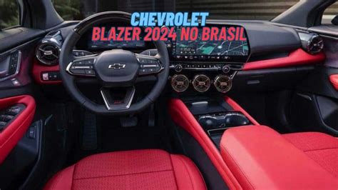 A Blazer voltou O lançamento mais aguardado de 2024 da Chevrolet