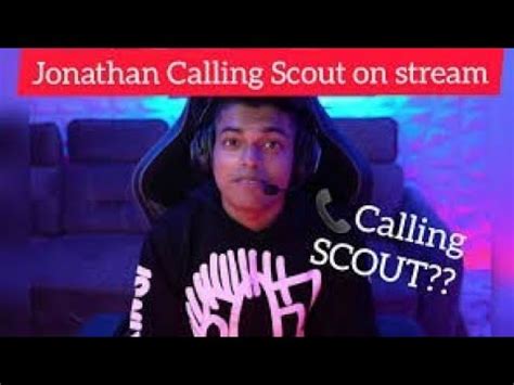 Jonathan Call Scout Jonathan Reaction On Scout Vs Jonathan Fight