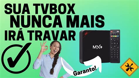 Tv Box Travando Resolva F Cil Melhor M Todo Youtube