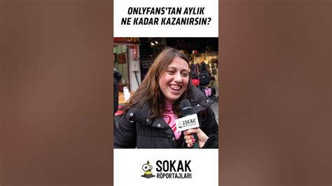 Onlyfanstan Aylık Ne Kadar Kazanırsın Shorts Sokakröportajları