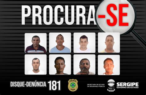 Veja Quem S O Os Foragidos Mais Procurados De Sergipe Portal