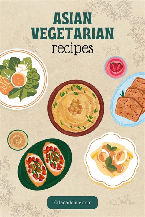 51 Must-Try Asian Vegetarian Recipes for a Healthy Diet 2024