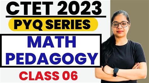 Ctet Maths Pedagogy Pyq Series Ctet July Classes Ctet Maths