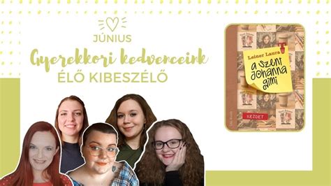 Booktube K Nyvklub Havi K Z S K Nyv Kibesz L Live Leiner Laura Szent