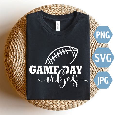 Game Day Vibes Svg Game Day Svg Football Game Day Svg Rugby Etsy