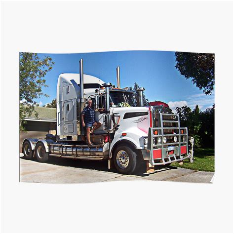 "Truckie with his Kenworth T904" Poster by JuliaKHarwood | Redbubble