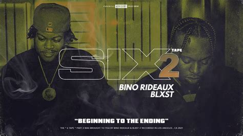 Blxst Bino Rideaux Beginning To The Ending Audio YouTube Music