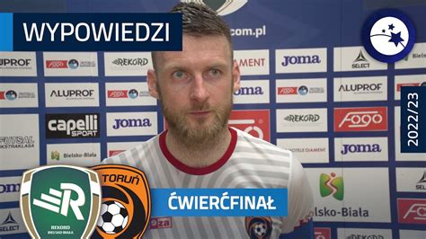 Rekord Bielsko Biała FC Reiter Toruń 1 0 WYPOWIEDZI 2 mecz