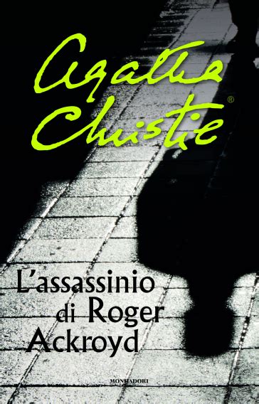 Lassassinio Di Roger Ackroyd Agatha Christie Libro Mondadori Store