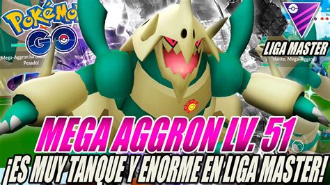 EL DEBUT DE MEGA AGGRON XL LV 51 100 EN LIGA MASTER EL GRAN TANQUE