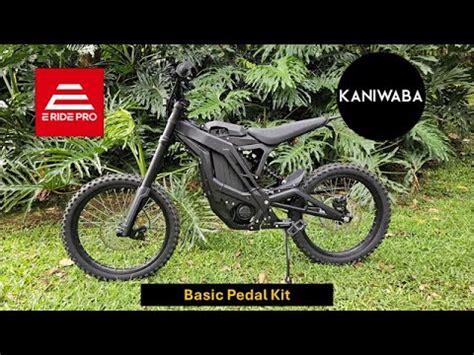 Kaniwaba E Ride Pro Basic Pedal Kit Installation Video YouTube