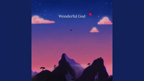 Wonderful God Feat Darla Baltazar Youtube