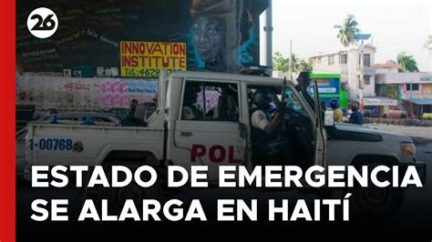 El Estado De Emergencia En Haití Se Prolonga Tras La Violencia Por