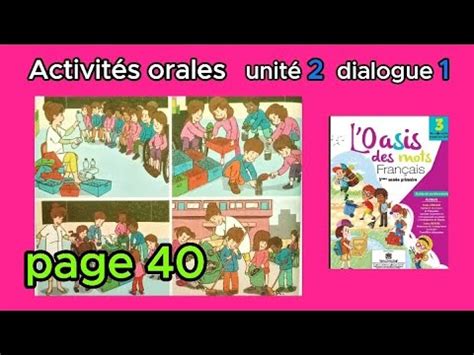 Activit S Orales Aep L Oasis Des Mots Page Unit Dialogue