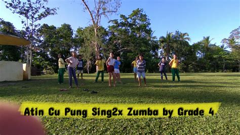 atin cu pung singsing dance youtube