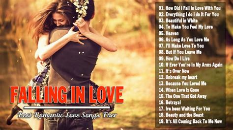 Best English Love Songs 2018 - Falling In Love Playlist - Greatest Love ...