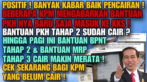 CEK SEKARANG BARU SAJA DIKABARKAN PKH CAIR DI KKS KPM PKH THP 2