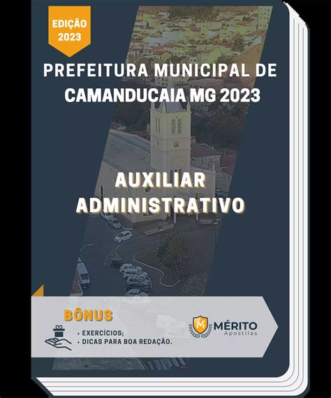 Apostila Auxiliar Administrativo Prefeitura De Camanducaia Mg 2023