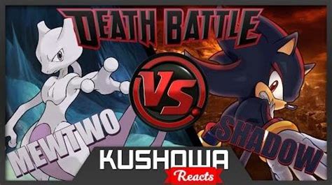 Kushowa Reacts to Mewtwo VS Shadow DEATH BATTLE! | Kushowapedia | Fandom