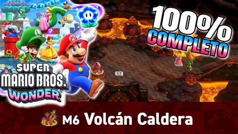 Volcán Caldera Mundo 6 guía completa Super Mario Bros Wonder 86