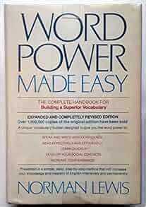 Word Power Made Easy The Complete Handbook For Building A Superior