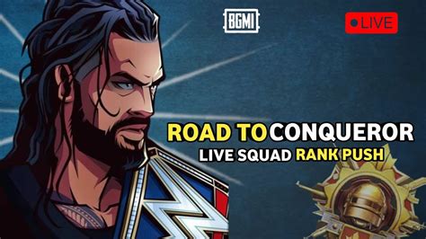 Road To Conquer Rank Push Bgmi Live With Youtuberoman